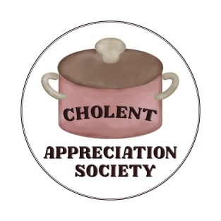 Cholent Appreciation Society T-Shirt