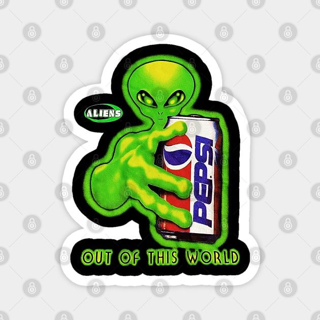 Pepsi - Out Of This World - Aliens Magnet by nicklower