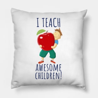 Apple For Teacher Of Awesome Children Pillow