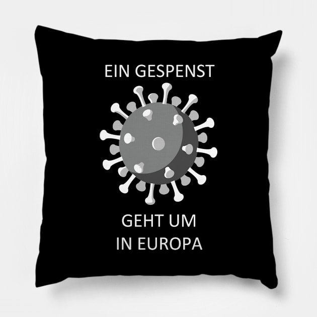 Ein Gespenst geht um in Europa Pillow by HBfunshirts