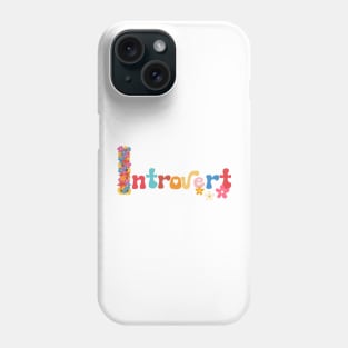 Introvert, Overthinker, Anxious, wallflower, anxiety, loner, sad, happy, hippy Phone Case