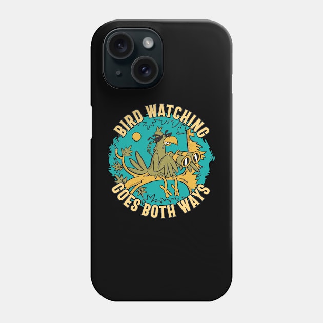 Birdwatching goes Both Ways - Bird with Binoculars Phone Case by Graphic Duster