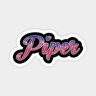 Piper fan art written with Rainbow effect Magnet