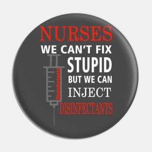 Nurses Inject Disinfectants Pin