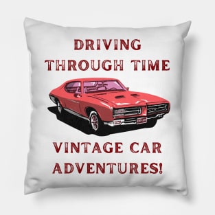 Driving Through Time: Vintage Car Adventures! Vintage Car Lover Pillow