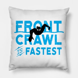 Front Crawl Is Fastest Swimmer Pillow