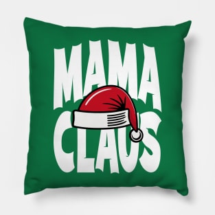 Mama Claus Family Christmas Pillow