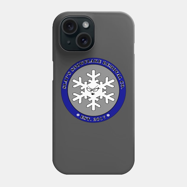 Slav's Snowflake Removal Co. Tee Phone Case by SquattingSlavTV