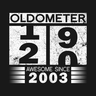 Oldometer 19-20 Awesome Since 2003 Funny 20th Birthday Gift T-Shirt