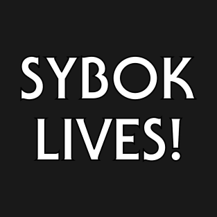 Sybok Lives! (White) T-Shirt