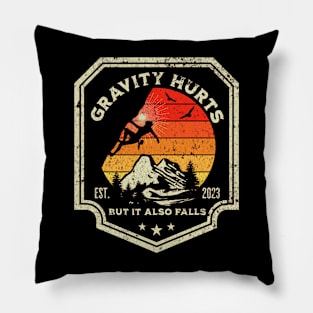 Gravity hurts, but it also falls Pillow