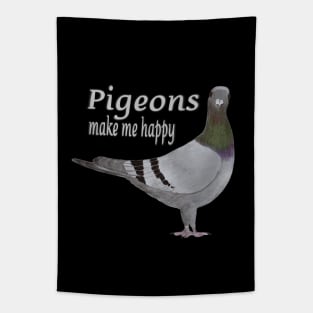 Pigeons Make Me Happy Tapestry