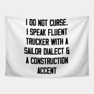 I do not curse Tapestry