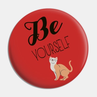 Confident Kitty Kat Be Yourself Pin