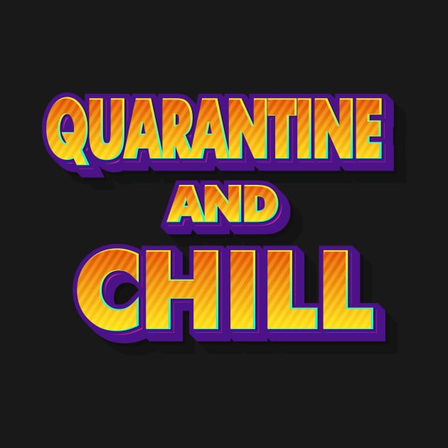 Quarantine And Chill Antisocial Introvert Movie Lovers by despicav