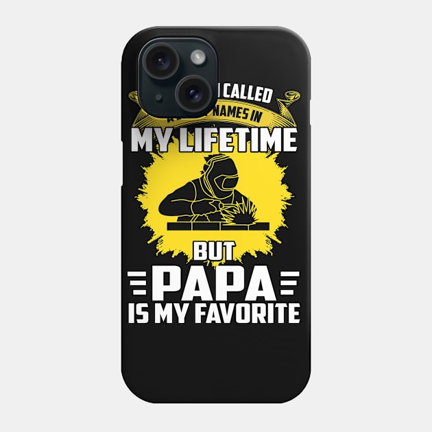 I've Been Called A Lot Of Names In My Lifetime But Papa Is My Favorite Phone Case by Tee-hub