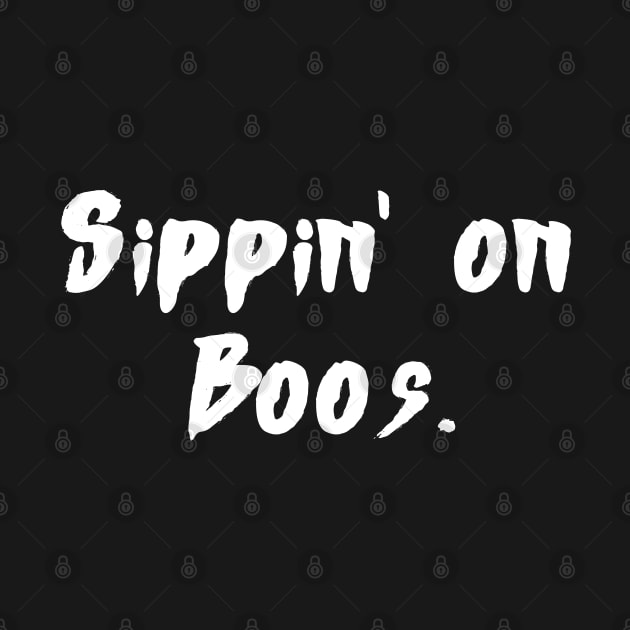 Sippin' on Boos - Halloween 2023 by Barts Arts