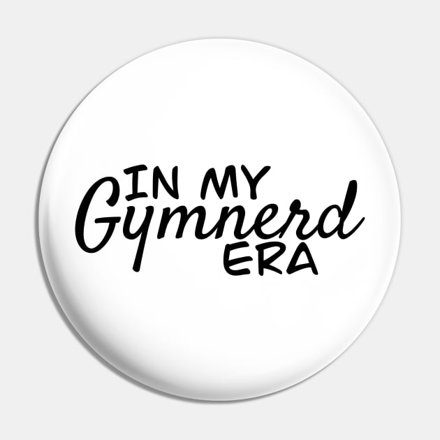 In my Gymnerd Era Pin by Coach Alainne Designs