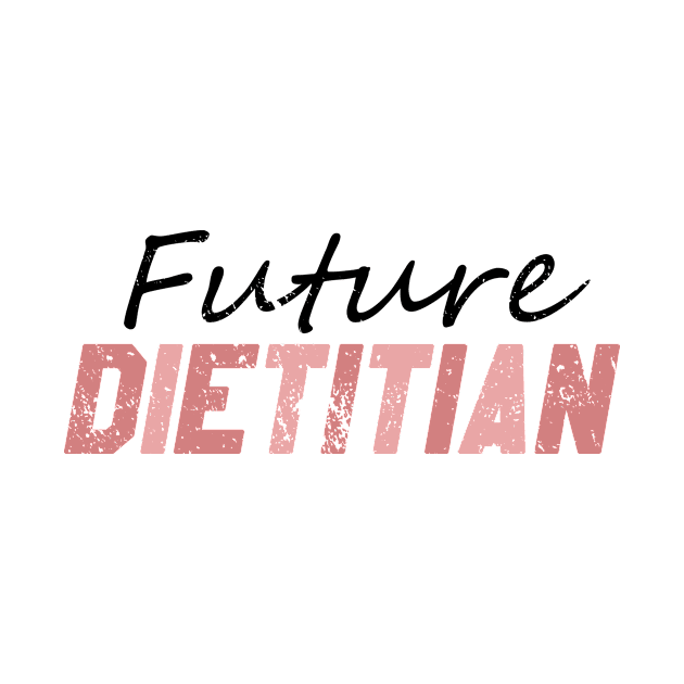 Future Dietitian by BethTheKilljoy