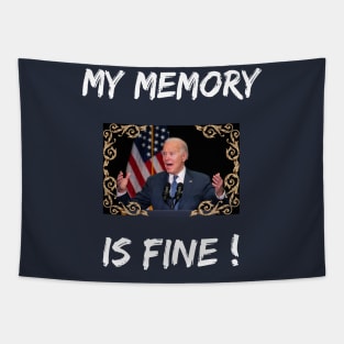 My memory is fine Tapestry