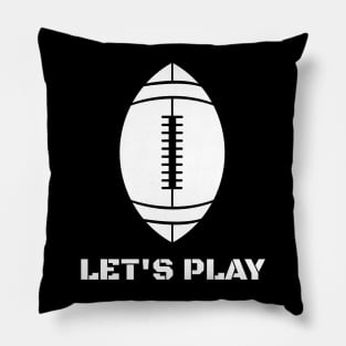 Let's play American football Pillow