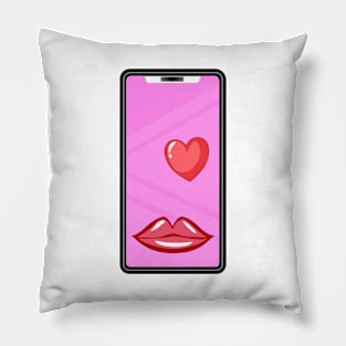 Kiss me through the phone Pillow