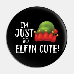 I'M JUST SO ELFIN CUTE ! Pin