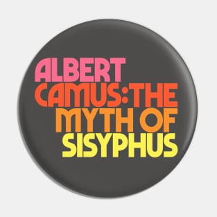 Albert Camus The Myth of Sisyphus Typography Design Pin