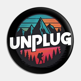 Unplug Hiking and Camping Pin