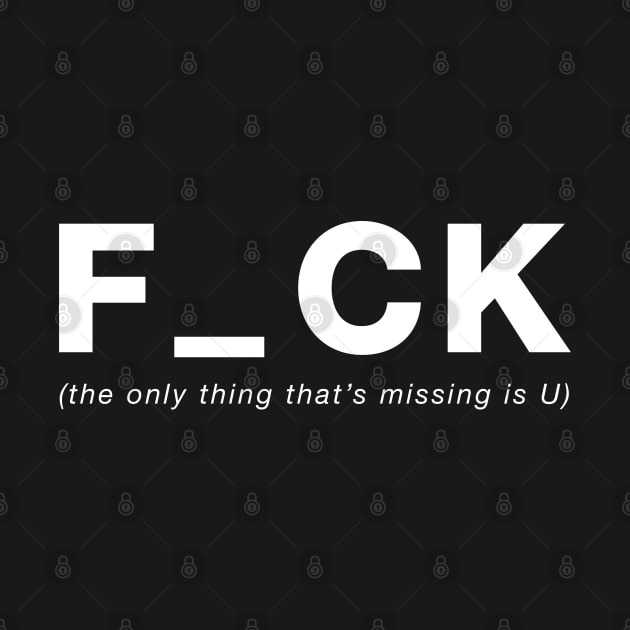 F_CK U by stcrbcn