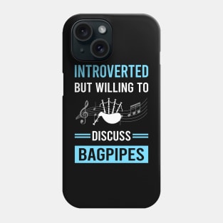 Introverted Bagpipe Bagpipes Bagpiper Phone Case