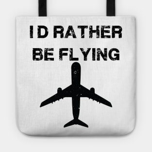 rather be flying Tote