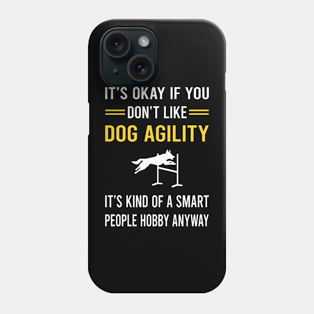 Smart People Hobby Dog Agility Training Phone Case by Good Day