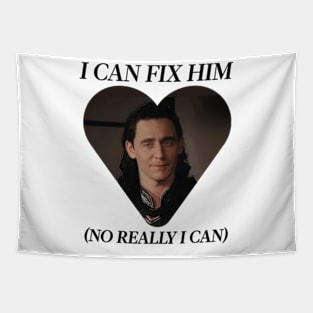 i can fix him loki marvel Tapestry