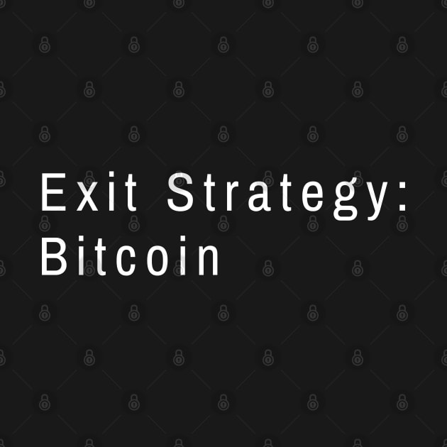 Exit Strategy: Bitcoin by Metavershort