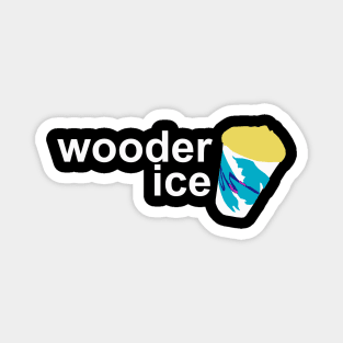 Wooder Ice Magnet