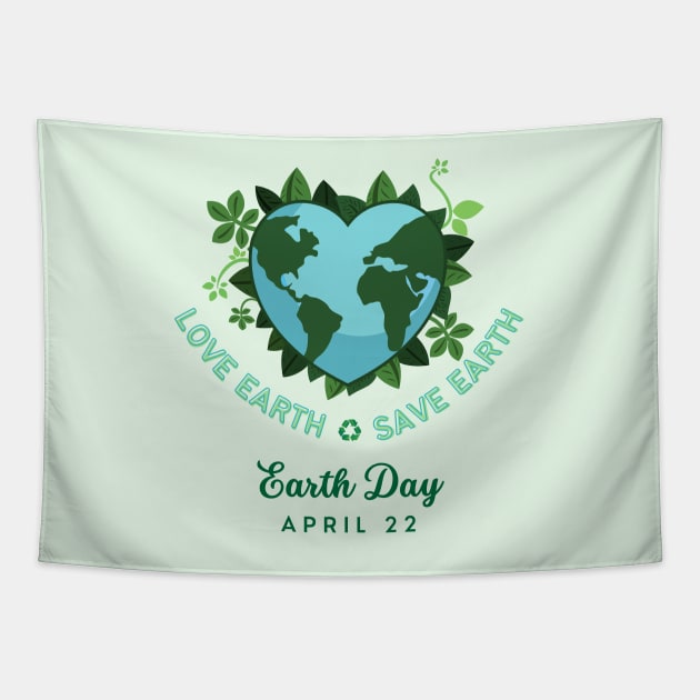Love Earth Save the Earth. Earth Day April 22. Go Green, Recycle | Heart Shaped World Globe with Leaves Earth Day Awareness Tapestry by Motistry