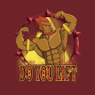 Do you lift -The Demon King T-Shirt