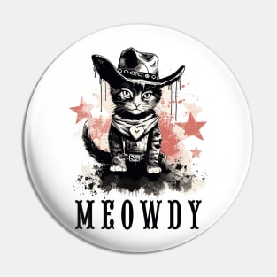 Funny Cat Cowboy Cowgirl Meow Howdy Meowdy Pin