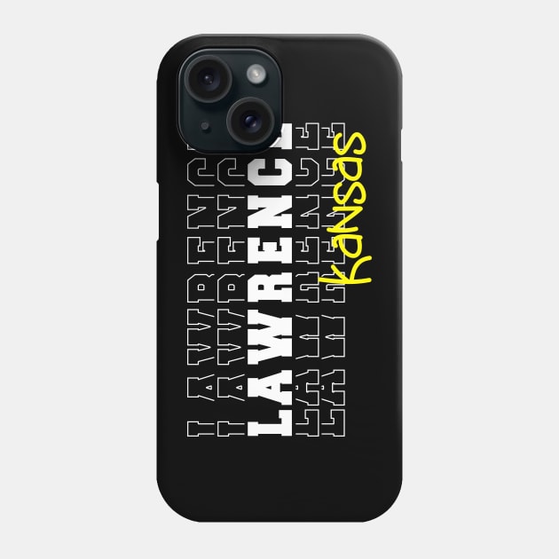 Lawrence city Kansas Lawrence KS Phone Case by TeeLogic