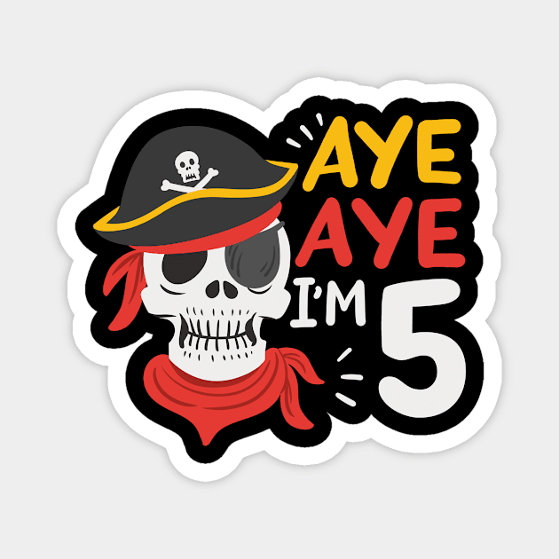 5th Birthday Pirate Magnet by KAWAIITEE