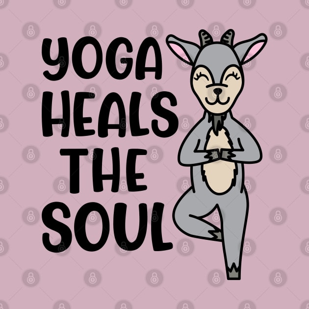 Yoga Heals The Soul Goat Yoga Fitness Cute Funny by GlimmerDesigns