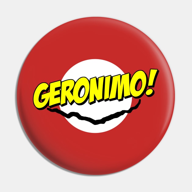 Geronimo Pin by B4DW0LF