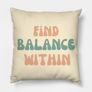 Find balance within Pillow