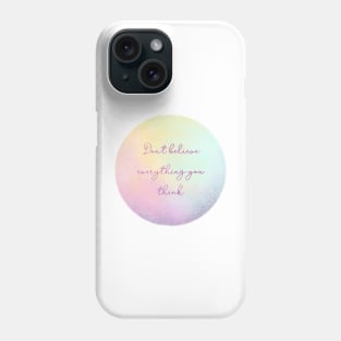 Inspirational quote Sticker Phone Case