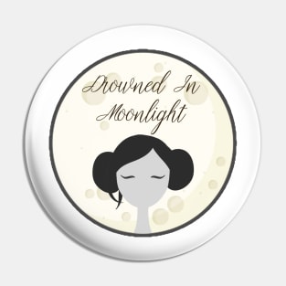 Drowned In Moonlight Pin