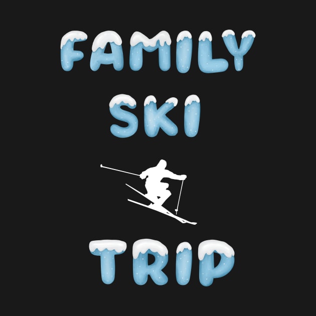 Matching family ski trip family ski adventure snow lover by Artstastic