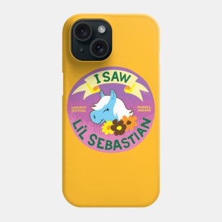 I SAW LIL SEBASTIAN Phone Case