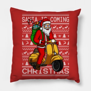 SANTA IS COMING Pillow