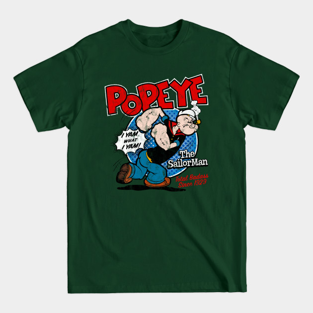 Popeye The Sailor - Popeye The Sailor Man Show Cartoon - T-Shirt